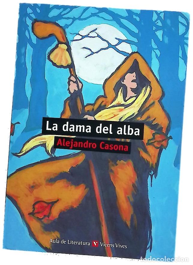Libri di seconda mano: La dama del alba - Casona, Alejandro; Su&aacute;rez Granda, Juan Luis