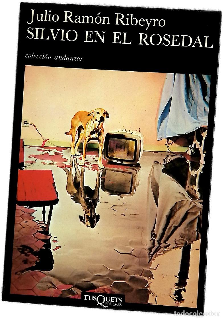 Libros: Silvio en el rosedal - Ribeyro, Julio Ram&oacute;n; Bryce Echenique, Alfredo