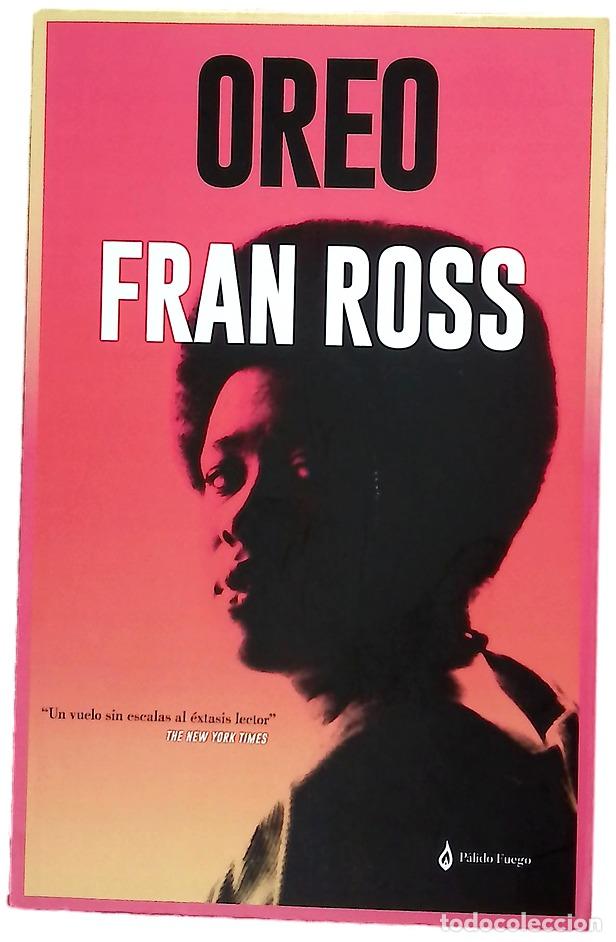 Libros: Oreo - Fran Ross - P&aacute;lido Fuego