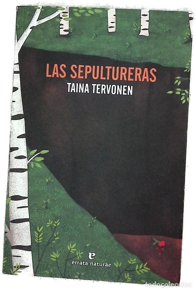 Libros: Las sepultureras - Tervonen, Taina; L&oacute;pez, Iballa