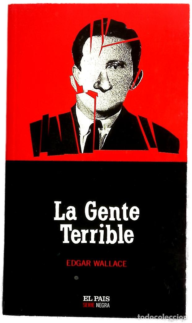 Libros: La gente terrible - Wallace, Edgar