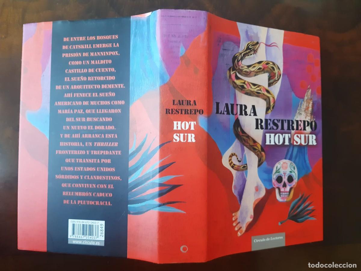 Libros: HOT SUR. Laura Restrepo - Foto 3