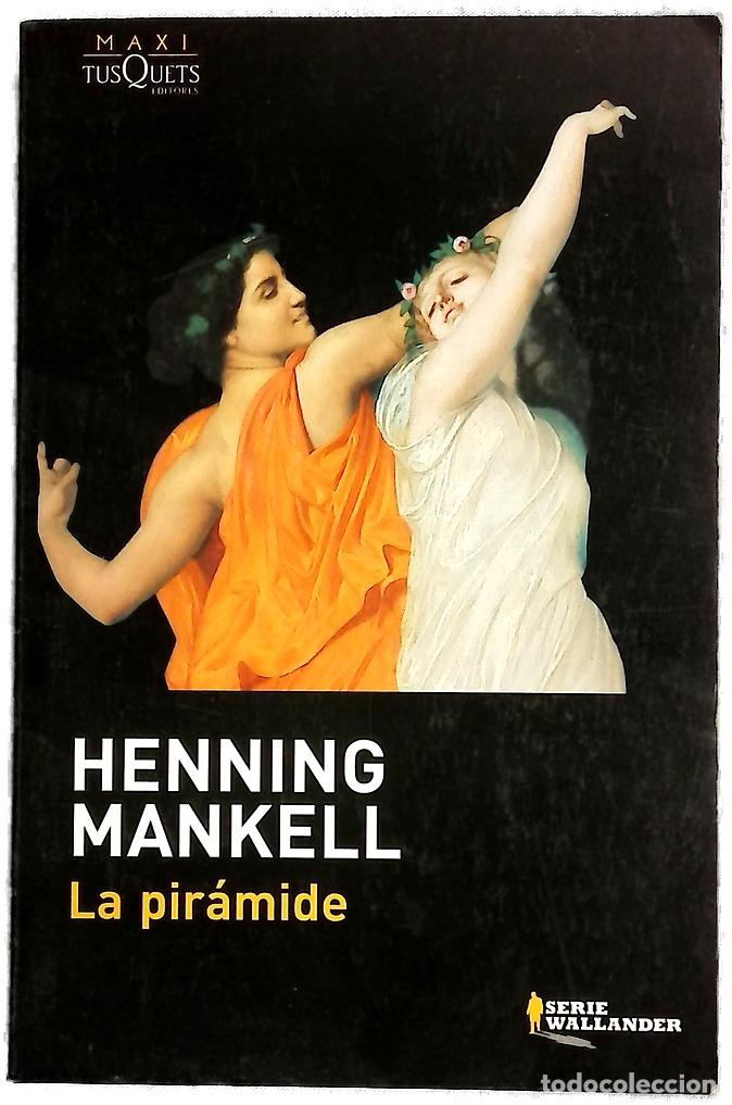 Libros: La pir&aacute;mide - Mankell, Henning
