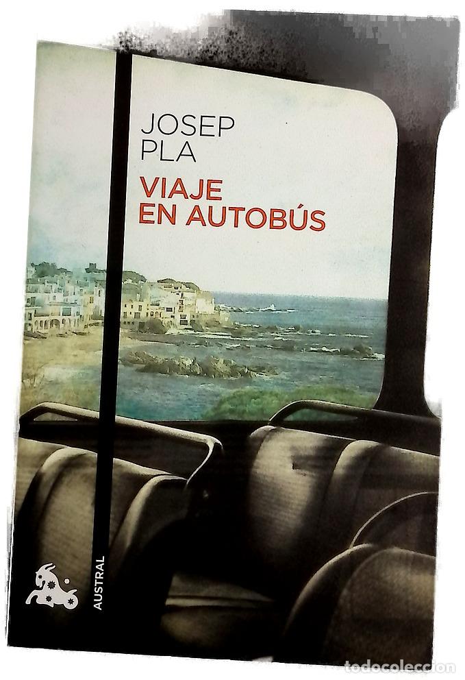 Livres: Viaje en autob&uacute;s - Pla, Josep