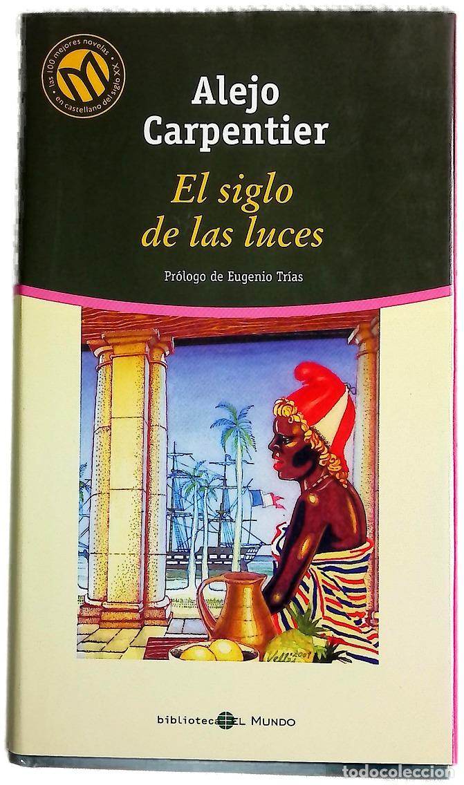 Libros: El siglo de las luces - Carpentier, Alejo