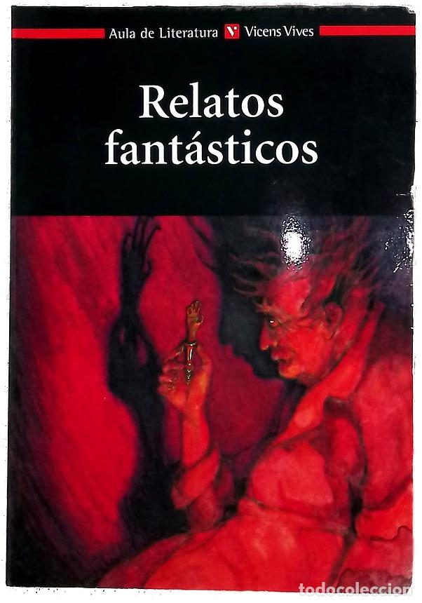 Libros: Relatos fant&aacute;sticos - Casas, Neus; Rubio, Fernando; Casas, Gabriel