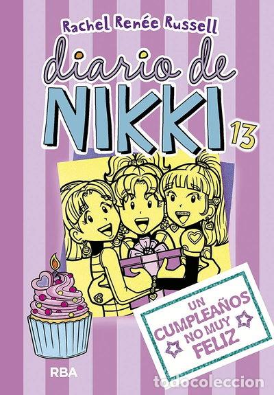 Libros: Diario de Nikki 13: Un cumplea&ntilde;os no muy feliz- 9788427213098