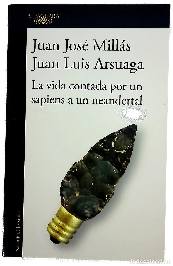 Libros: La vida contada por un sapiens a un neandertal