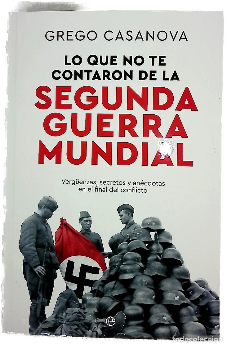 B&uuml;cher: Lo que no te contaron de la Segunda Guerra Mundial