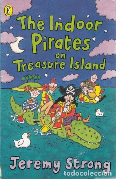 B&uuml;cher: The Indoor Pirates On Treasure Island- 9780140386370