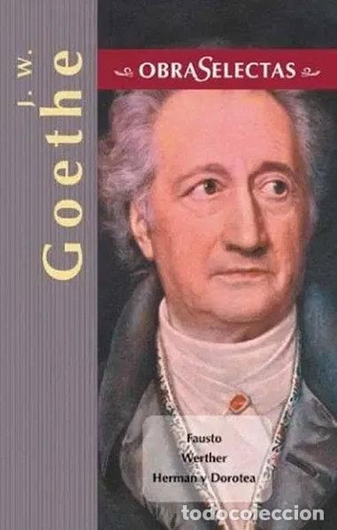 Livros em segunda m&atilde;o: J. W. Goethe (Obras selectas series)- 9788484037095