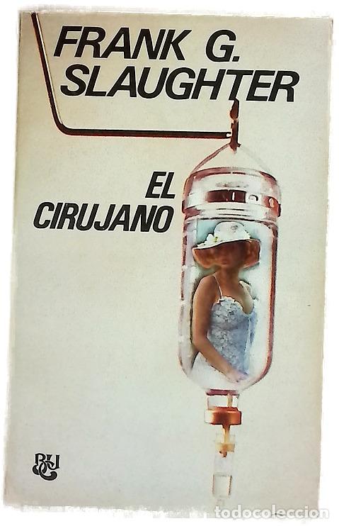 Livros em segunda m&atilde;o: El cirujano - Slaughter, Frank G