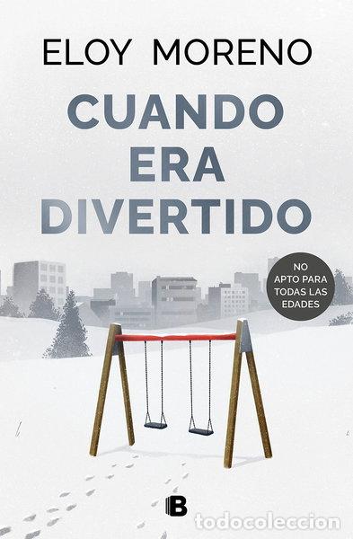 Libros: Cuando era divertido- 9788466673303