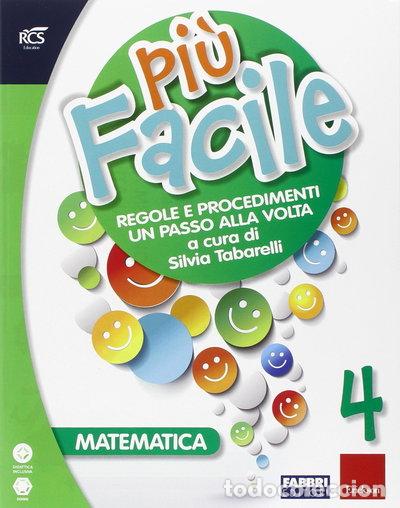 Livres: Matematica 4 pi&ugrave; facile- 9788891512192