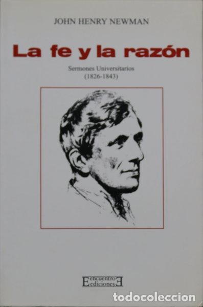 Livres: La fe y la raz&oacute;n- 9788474903003
