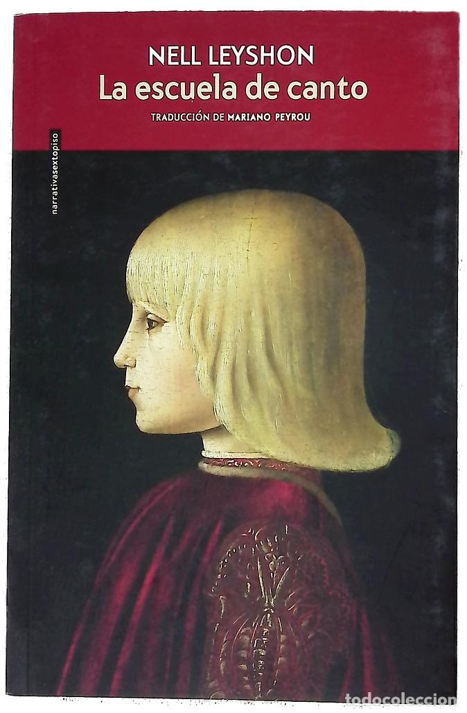 Livres: La escuela de canto - Leyshon, Nell; Peyrou, Mariano