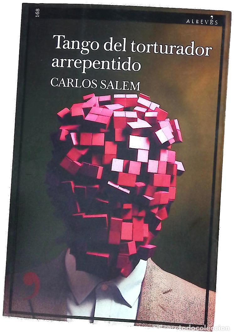 Libros: Tango para un torturador arrepentido