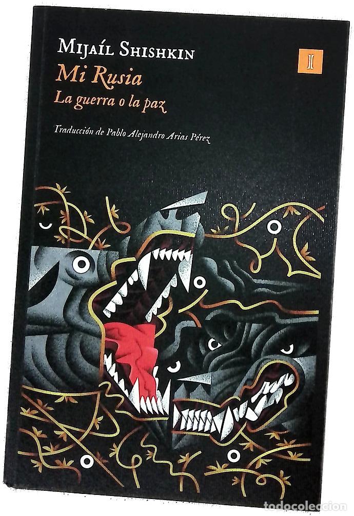 Libros: Mi Rusia : la guerra o la paz