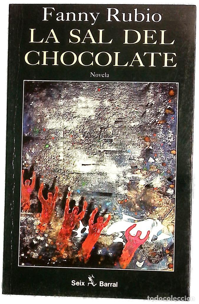 Libros: La sal del chocolate - Rubio, Fanny