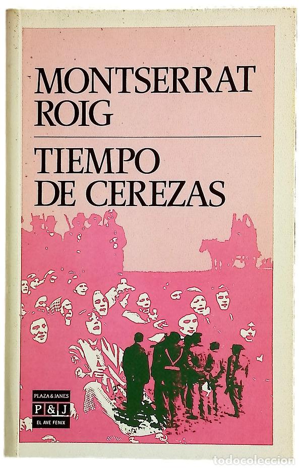 B&uuml;cher: Tiempo de cerezas - Roig, Montserrat; Sordo, Enrique