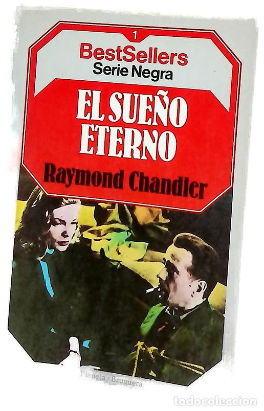 B&uuml;cher: El sue&ntilde;o eterno - Chandler, Raymond; Lara, Jos&eacute; Antonio