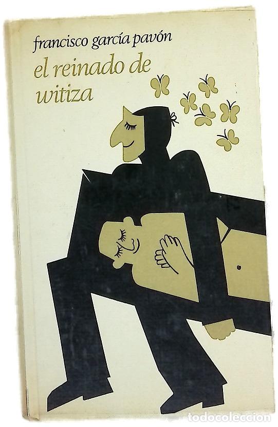Libros: El reinado de Witiza - Garc&iacute;a Pav&oacute;n, Francisco