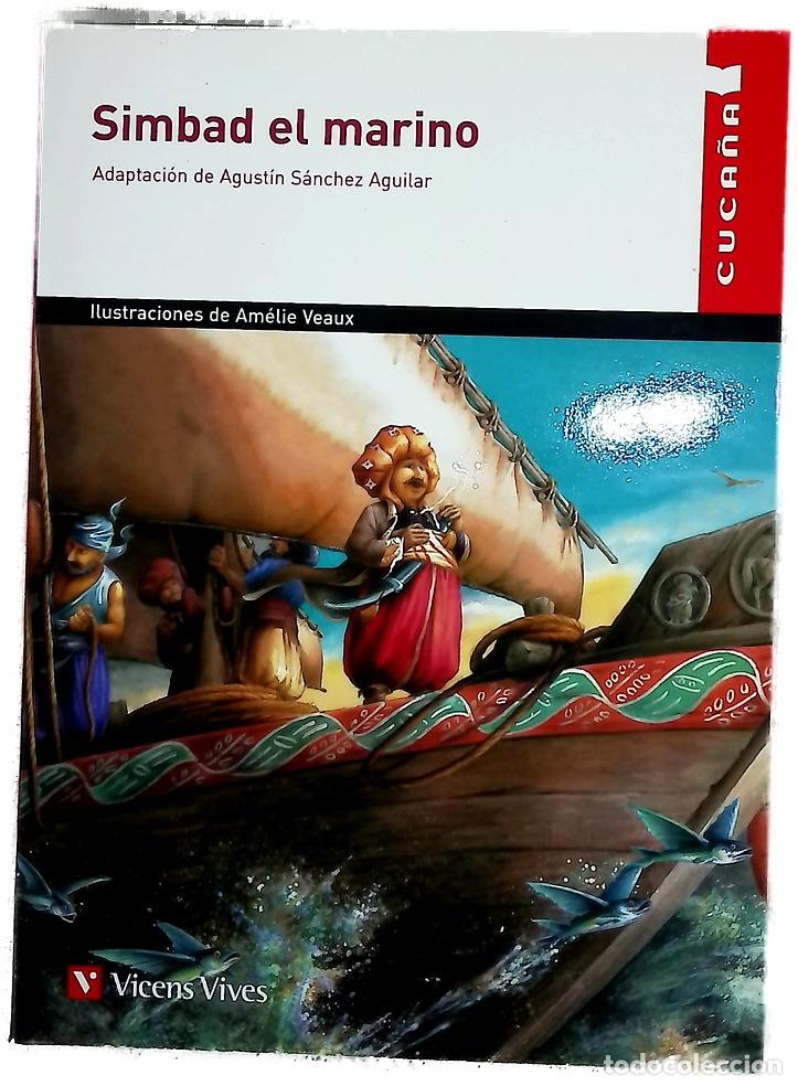 Libros: Simbad el marino - S&aacute;nchez Aguilar, Agust&iacute;n; Veaux, Am&eacute;lie