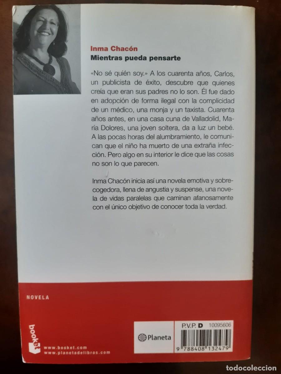Libros: MIENTRAS PUEDA PENSARTE. Inma Chac&oacute;n - Foto 2