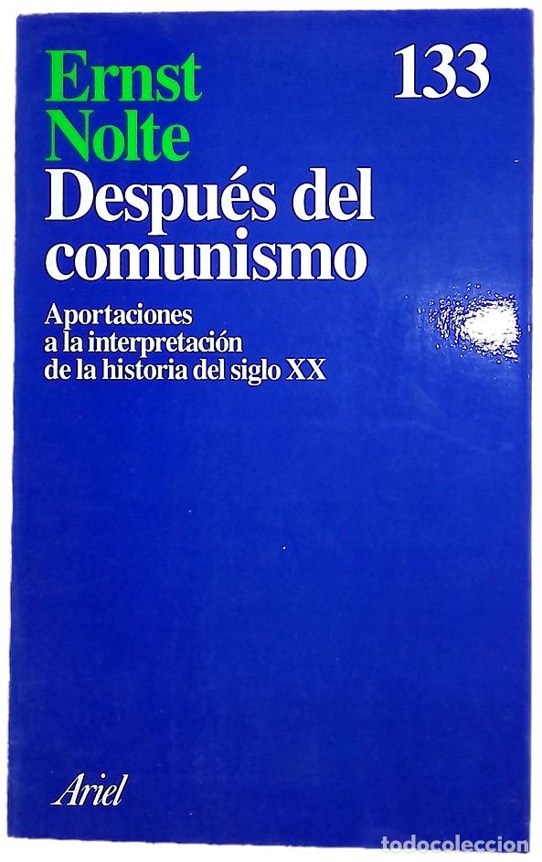 Libros: Despu&eacute;s del comunismo aportaciones a la interpretaci&oacute;n de la historia del siglo XX