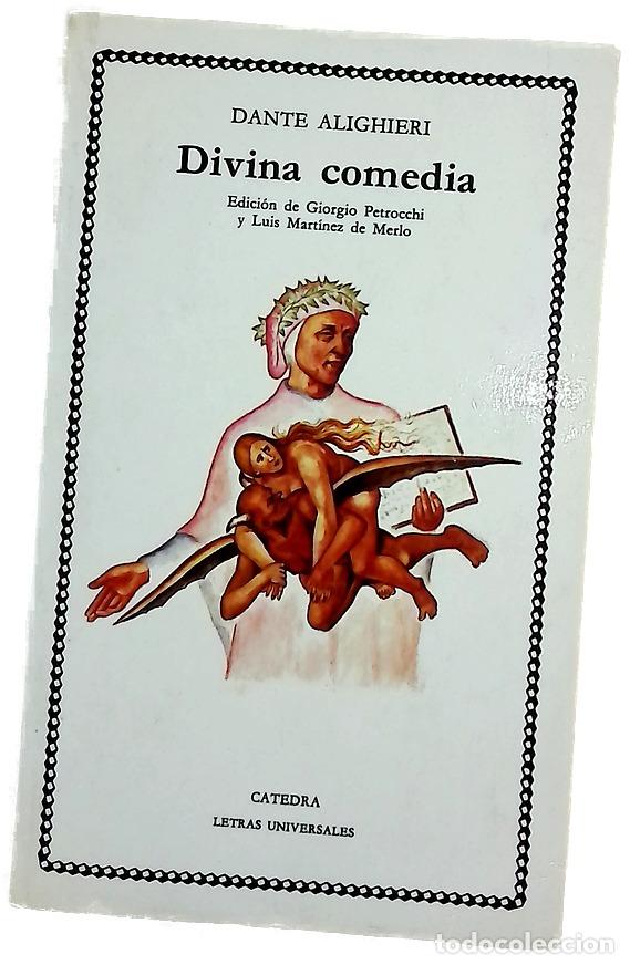 Livres: Divina comedia - Dante Alighieri; Petrocchi, Giorgio; Arce, Joaqu&iacute;n; Mart&iacute;nez de Merlo, Luis
