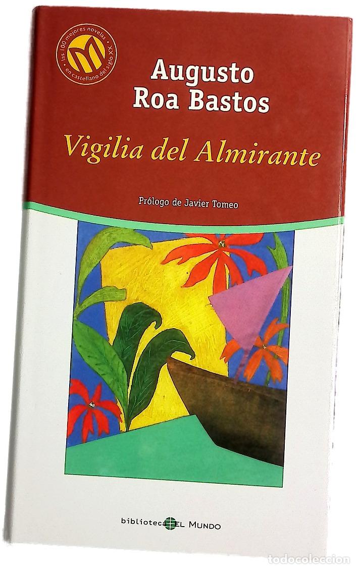 Livres: Vigilia del almirante - Roa Bastos, Augusto