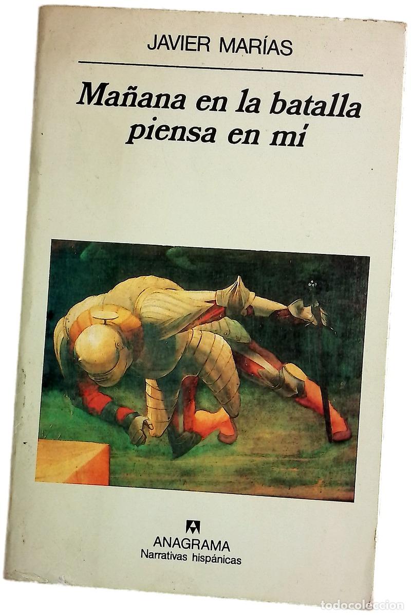 Livres: Ma&ntilde;ana en la batalla piensa en m&iacute;
