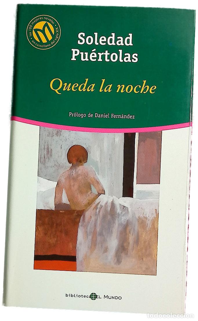 Livres: Queda la noche - Pu&eacute;rtolas, Soledad