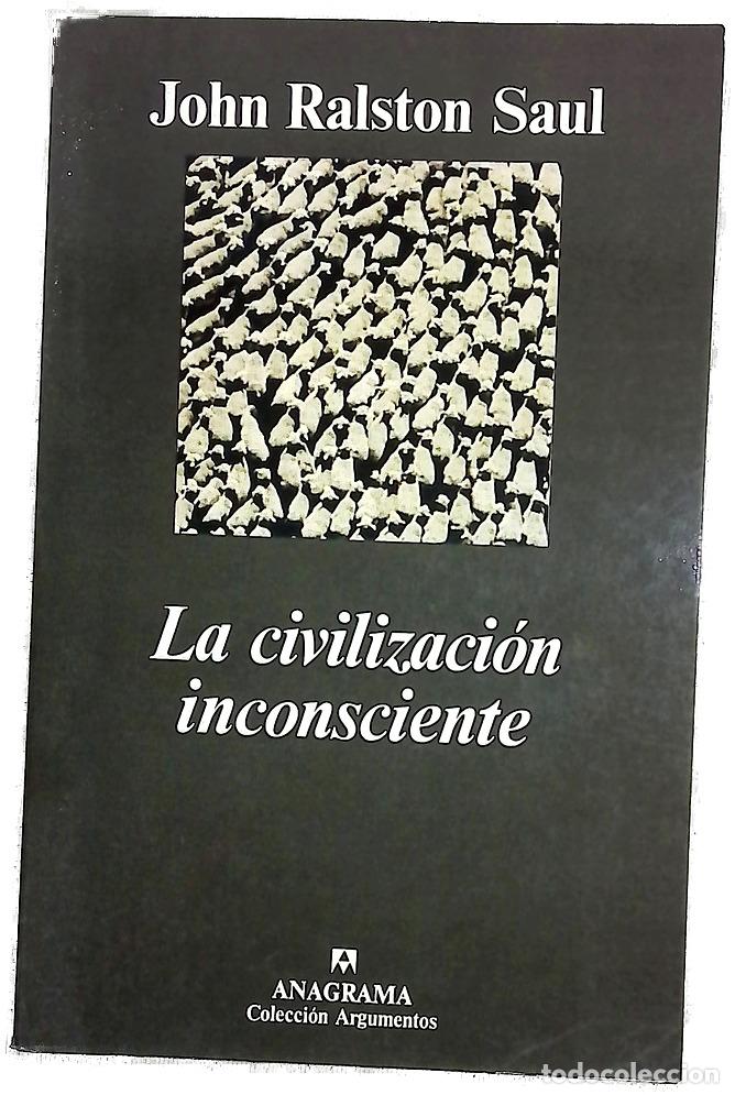 Livres: La civilizaci&oacute;n inconsciente