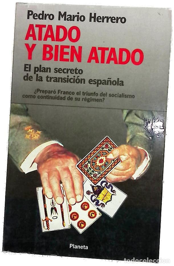 Livros em segunda m&atilde;o: Atado y bien atado - Herrero, Pedro Mario