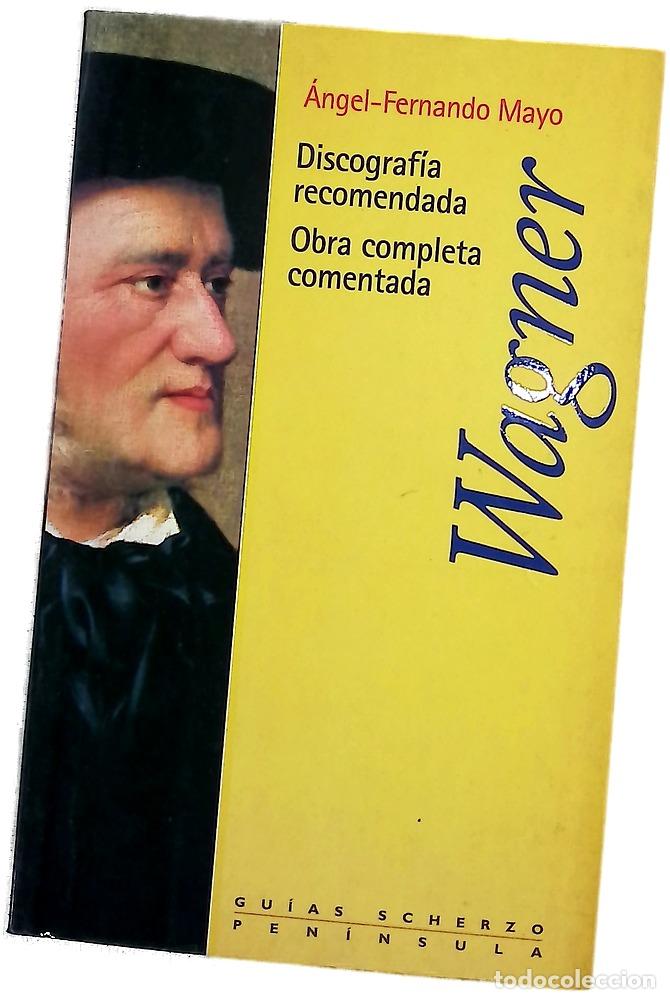 Livros em segunda m&atilde;o: Wagner - Mayo, &Aacute;ngel-Fernando