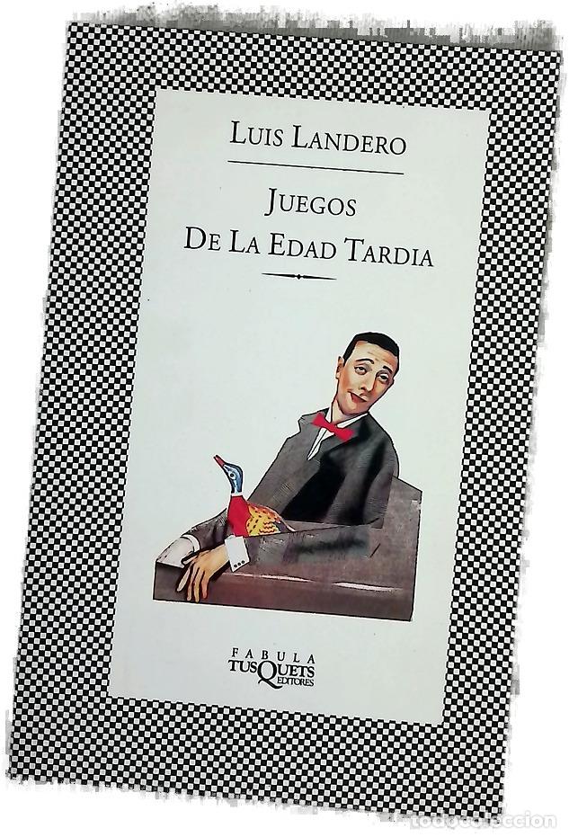 Livros em segunda m&atilde;o: Juegos de la edad tard&iacute;a - Landero, Luis
