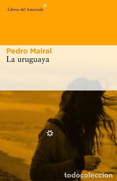 books: La uruguaya- 9788416213993