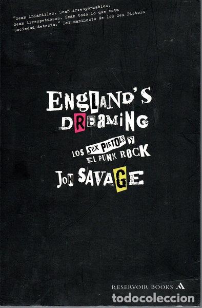 B&uuml;cher: England's Dreaming: Sex Pistols y el Punk Rock- 9788439721765