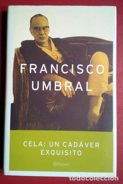 B&uuml;cher: Cela: Un cad&aacute;ver exquisito- 9788408043409