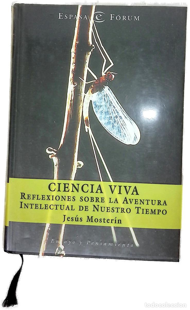 Libros: Ciencia viva reflexiones sobre la aventura intelectual de nuestro tiempo