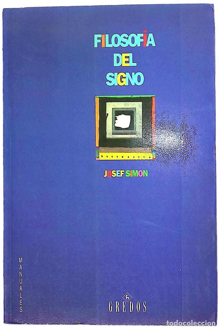 Libros: Filosof&iacute;a del signo - Simon, Josef