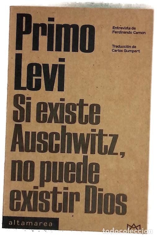 Libros: Si existe Auschwitz, no puede existir Dios