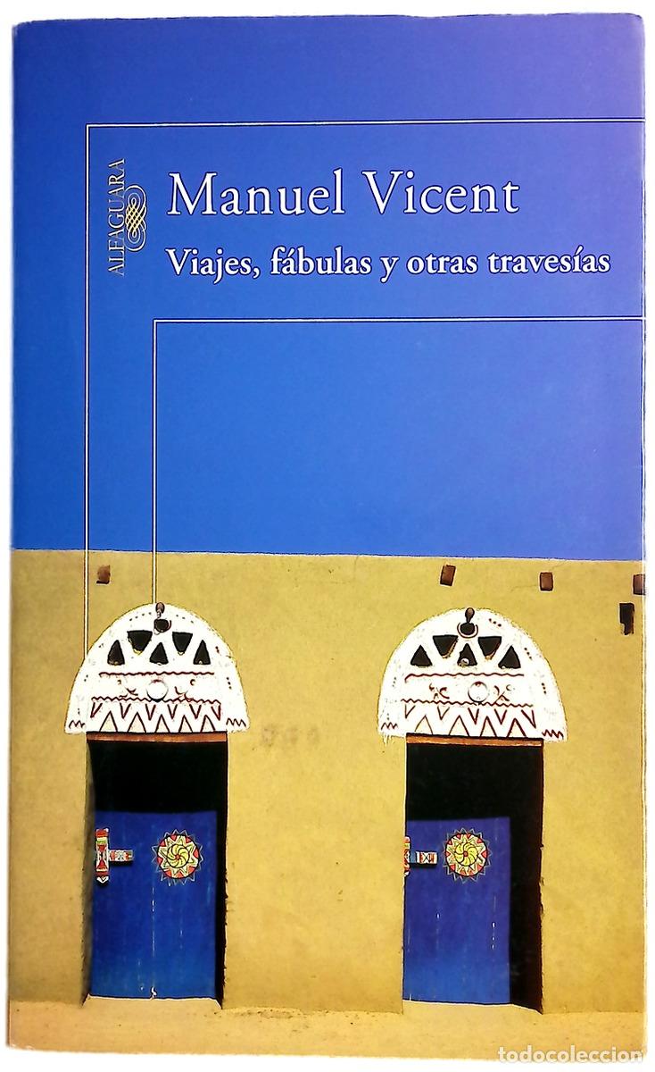 Livros em segunda m&atilde;o: Viajes, f&aacute;bulas y otras traves&iacute;as