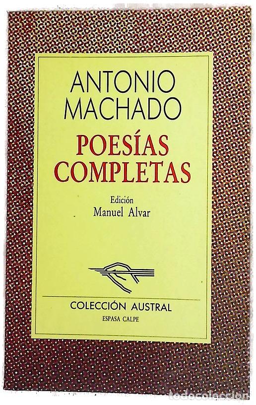 Livros em segunda m&atilde;o: Poes&iacute;as completas - Machado, Antonio; Alvar, Manuel