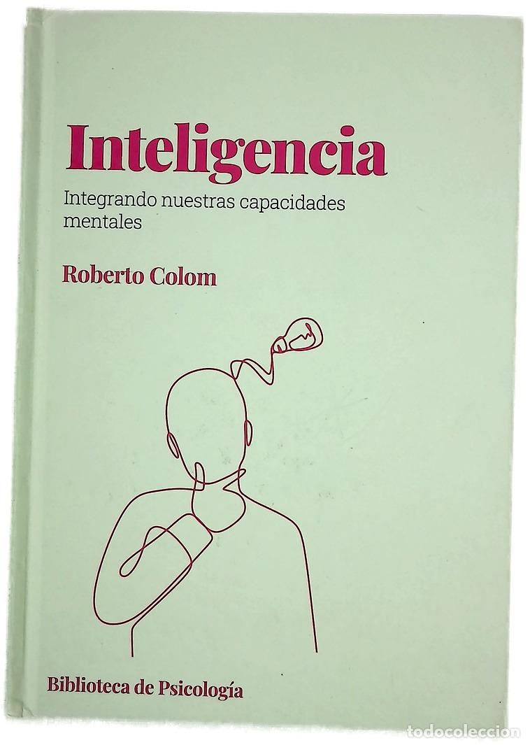 Livres: Inteligencia : integrando nuestras capacidades mentales
