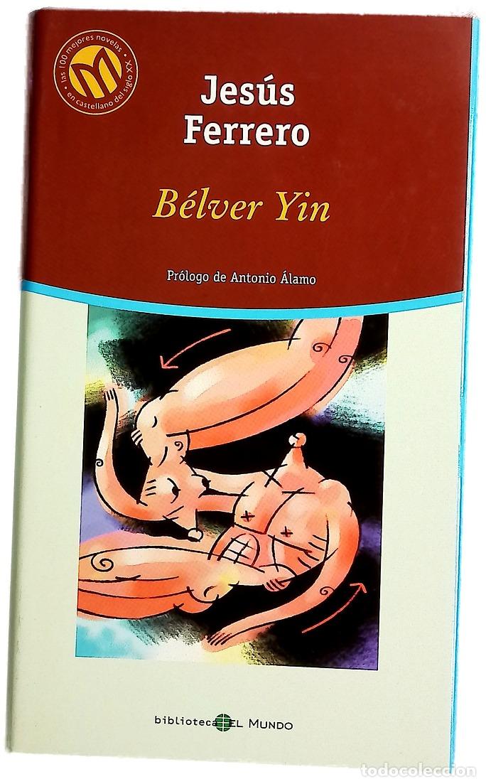 Livres: B&eacute;lver Yin - Ferrero, Jes&uacute;s