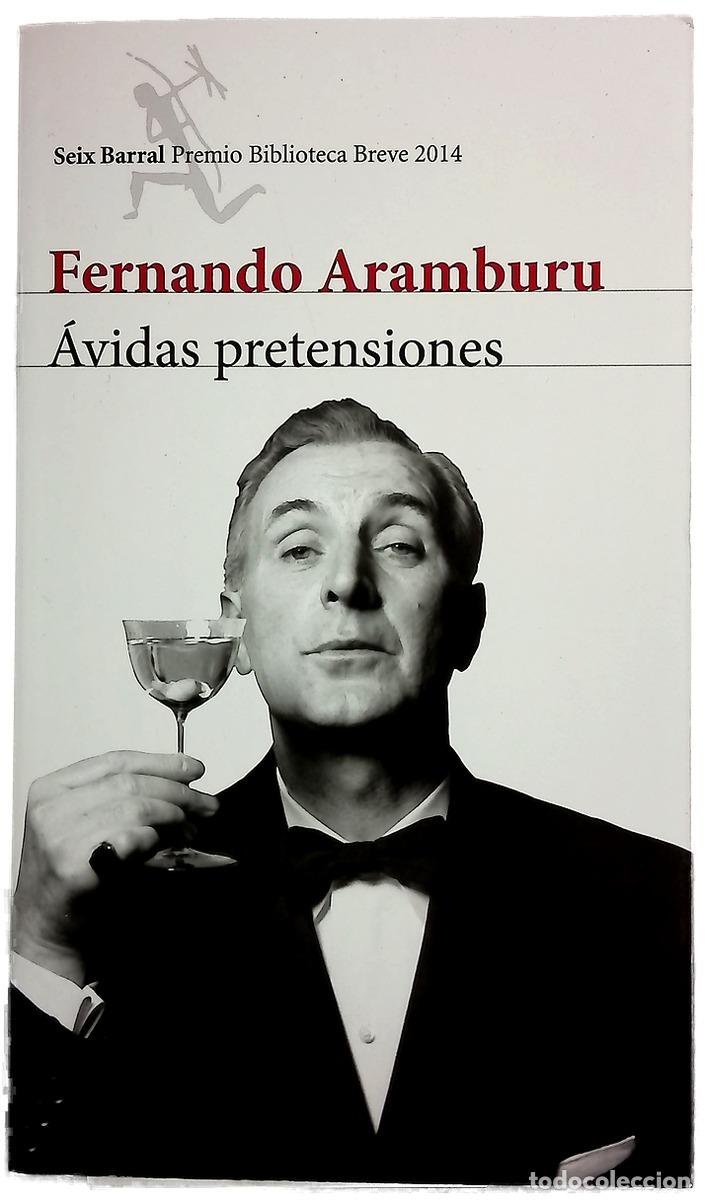 Livres: &Aacute;vidas pretensiones - Aramburu, Fernando