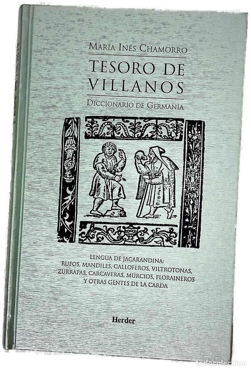 Livres: Tesoro de villanos lengua de jacarandina, rufos, mandiles, galloferos, viltrotonas, zurrapas, car...