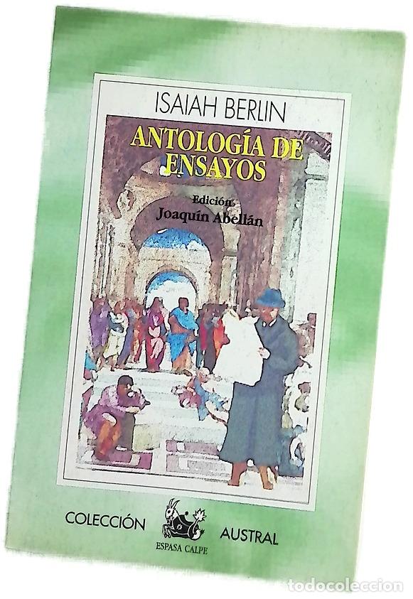 Livres: Antolog&iacute;a de ensayos - Berlin, Isaiah; Abell&aacute;n, Joaqu&iacute;n
